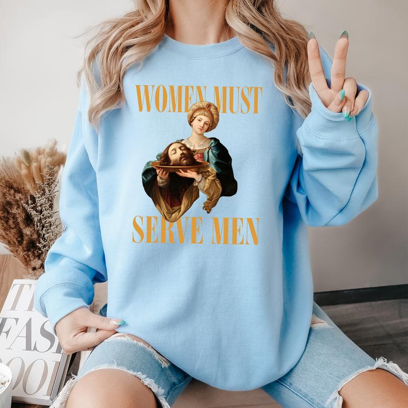 WÐ¾mÐµn Must SÐµrve Men Shirts