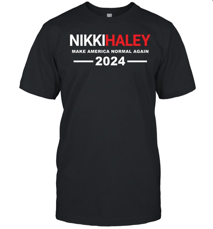 Nikki Haley Make America Normal Again
