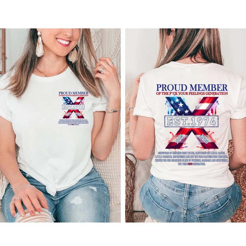 Custom Year FAFO Proud Member Gen X 2 Side T-shirt, 1965-1980 Hose Water Gen X Shirt, Proud Member Flag Generation Shirt