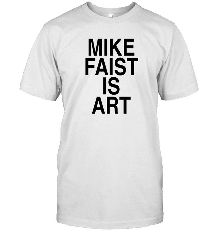 Josh O'Connor Mike Faist Is Art Shirts