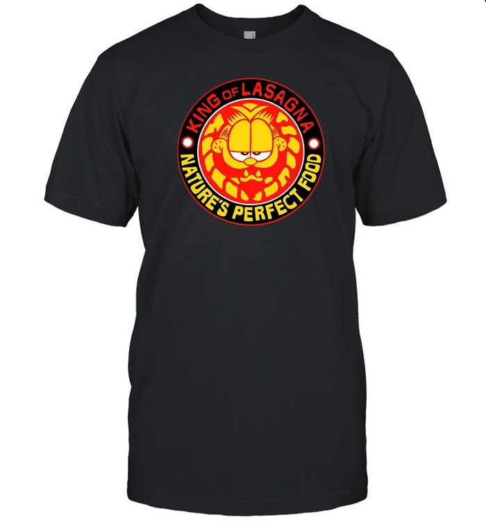 Limited King Of Lasagna Nature's Perfect Food Shirt