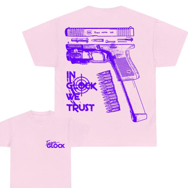 Team Glock Tshirt - Double-Sided IN GLOCK WE TRUST Tshirt - Classic Fit, design Color Blue - Full Color , Men's and Women's Sizes - Menswear Cotton , Funny Tshirt