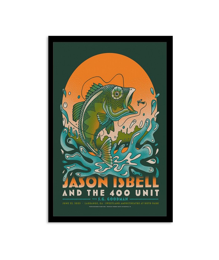 Jason Isbell And The 400 Unit 06222023 Lagrange Sweetland Amphitheatre At Boyd Park Poster