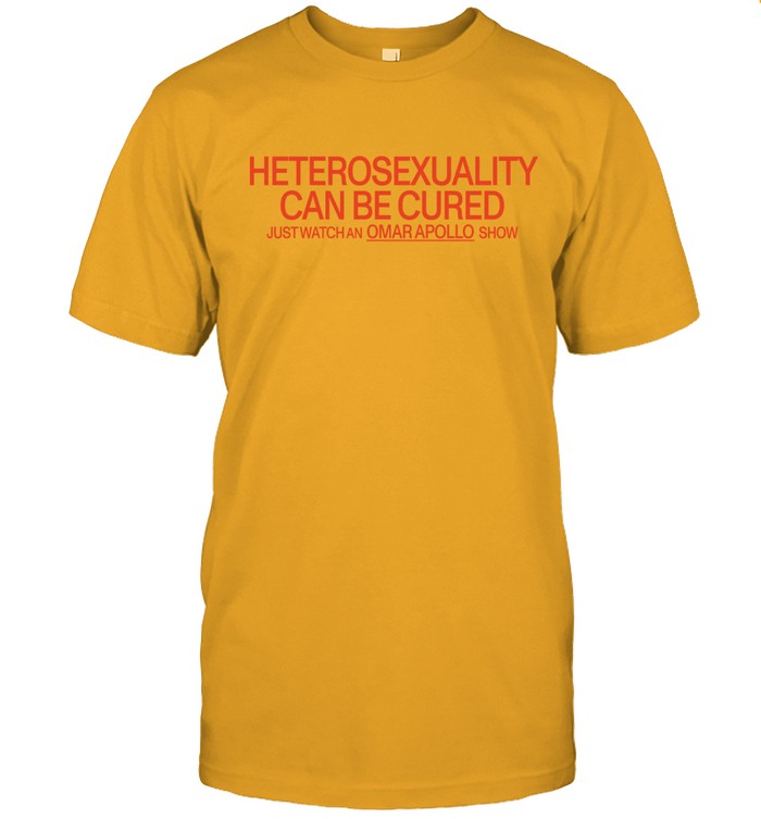 Heterosexuality Can Be Cured Shirt