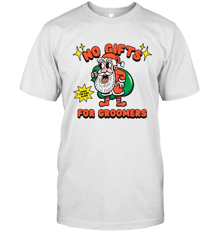 No Gifts For Groomers Christmas Limited Shirt