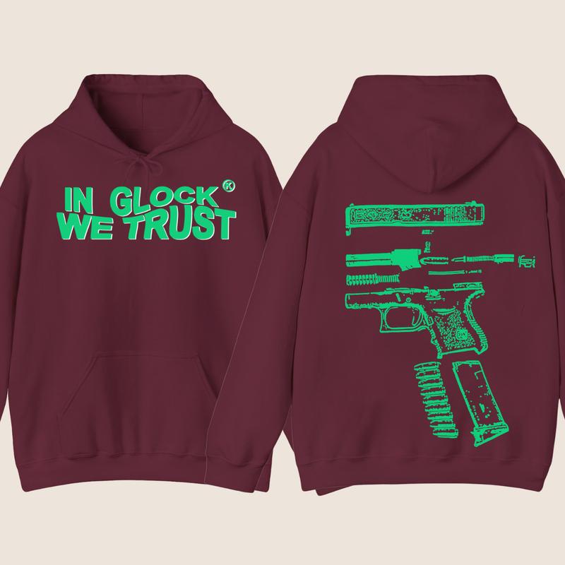 IN GLOCK WE TRUST HOODIE , Glock Edition Limited Hoodie - Menswear & Womenswear sweaters - Hoodie , Design Color Green - Full Color , Double Side , Glock Shirt, Glock Sweatshirt