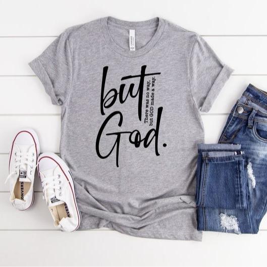 There Was No Way But God Made A Way Shirt, Bible Verse Tee, Inspirational Tee, Christian Gift, Christian Apparel, Religious Shirt