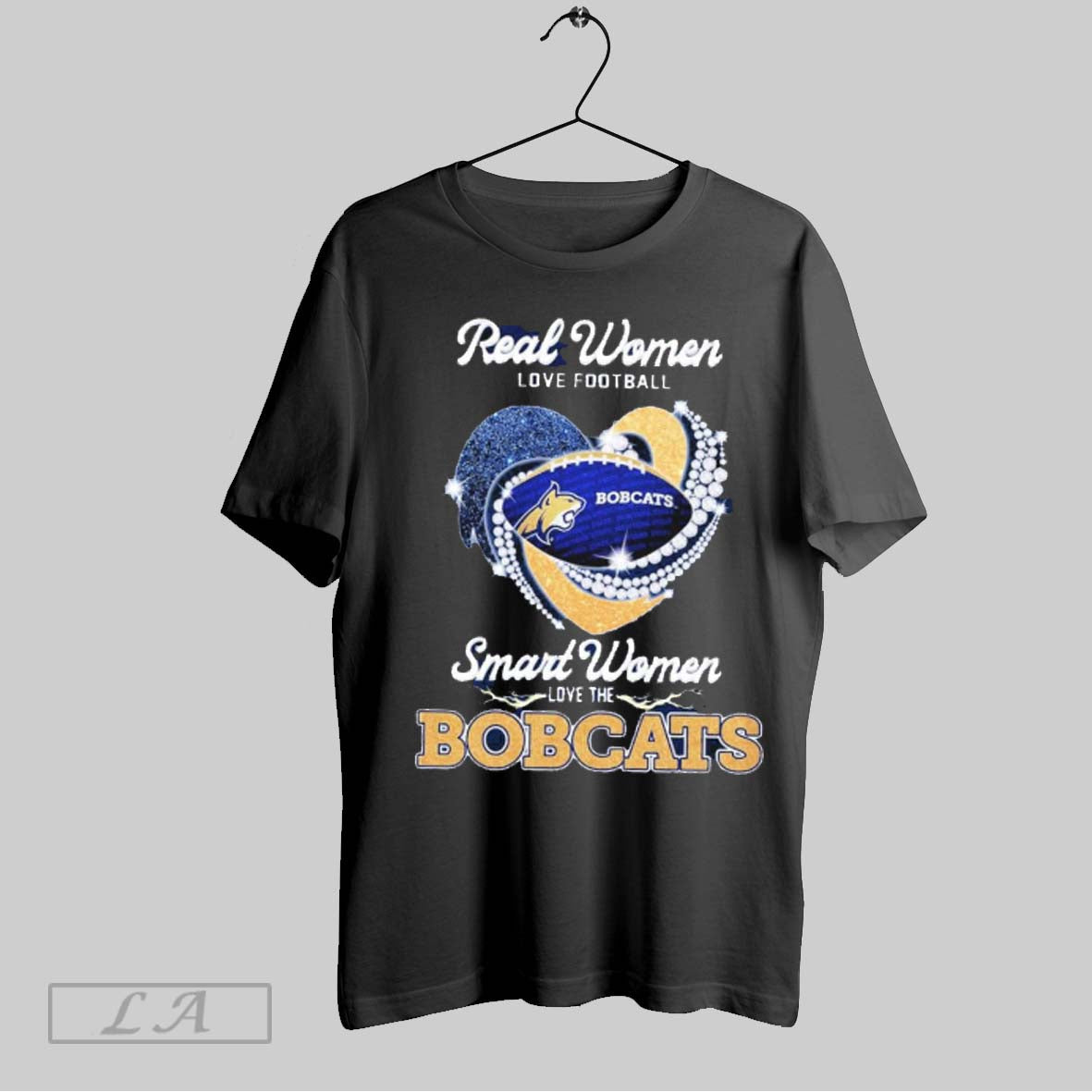 Real Women Love Football Smart Women Love The Bobcats Shirt