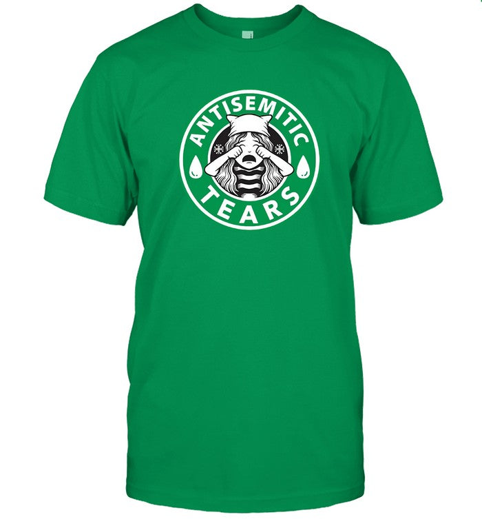 Limited Antisemitic Tears Shirt