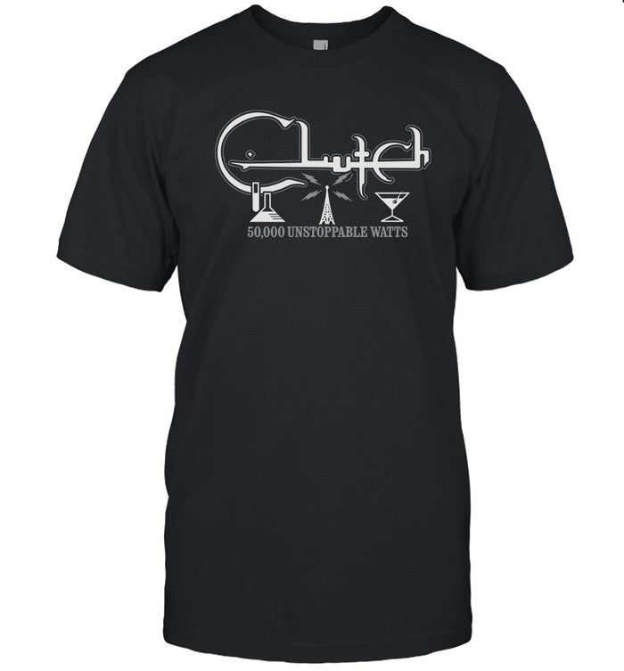 Clutch 50,000 Unstoppable Watts T-Shirt Limited