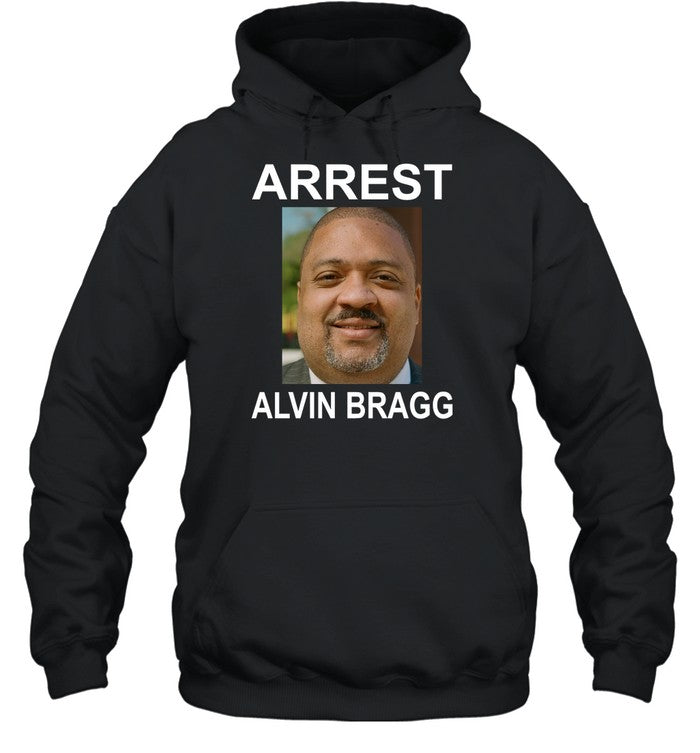 Arrest Alvin Bragg Hoodie
