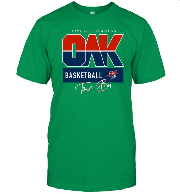 ShopWarriorstalk Home Of Champions Oak Basketball Tee Shirt