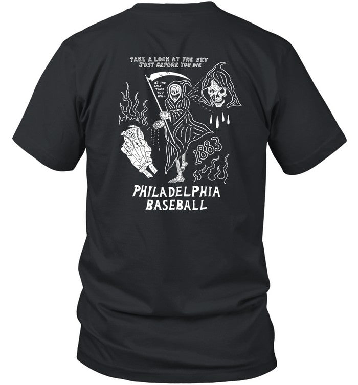 Heavyslime The Fightins Take A Look At The Sky Just Before You Die Philadelphia Baseball 1883 Tee