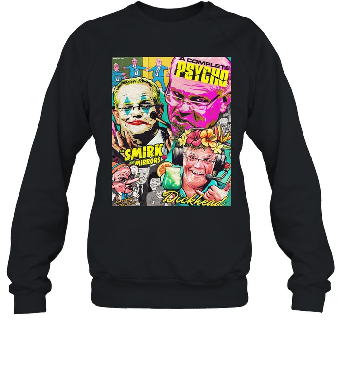 A Complete Psycho All Smirk And Mirrors Dickhead Hoodie
