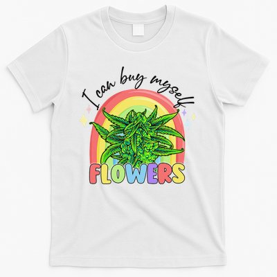 I Can Buy Myself Flowers Stoner Happy 420 Days Cannabis T-Shirt