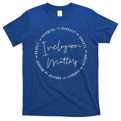 Inclusion Empathy Diversity Respect Matters Gift T-Shirt