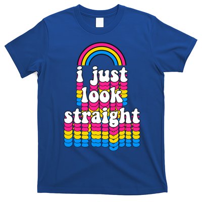 I Just Look Straight Pansexual Pride Flag Gift T-Shirt