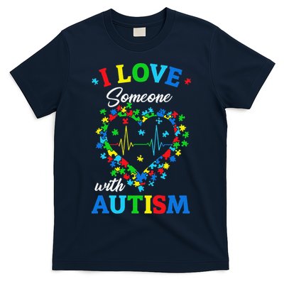 I Love Someone With Autism AwarenessI Love Someone With Autism Awareness T-Shirt