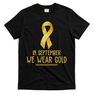 In September We Wear Gold Childhood Cancer T-Shirt