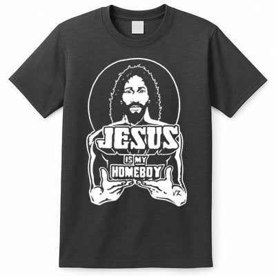 Jesus Is My Homeboy T-Shirt