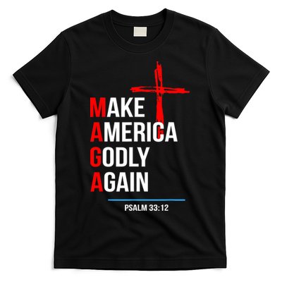 Make America Godly Again Psalm 33 12 T-Shirt