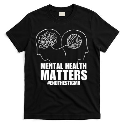 Mental Health Matters End The Stigma T-Shirt