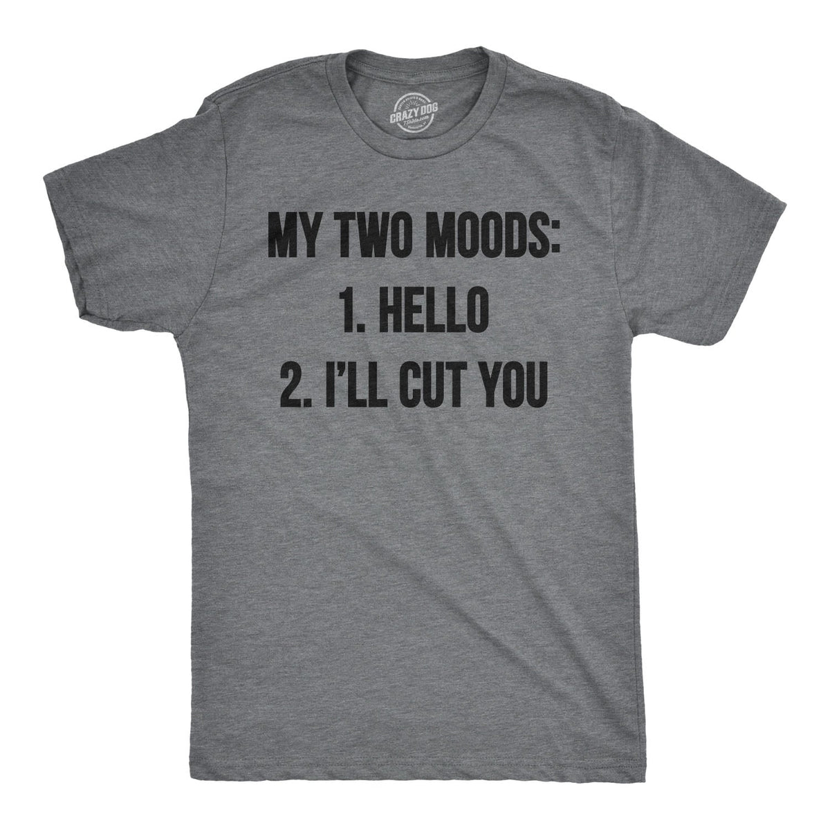 My Two Moods Men's T Shirt
