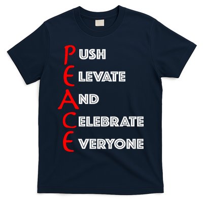 Push Elevate And Celebrate Everyone T-Shirt