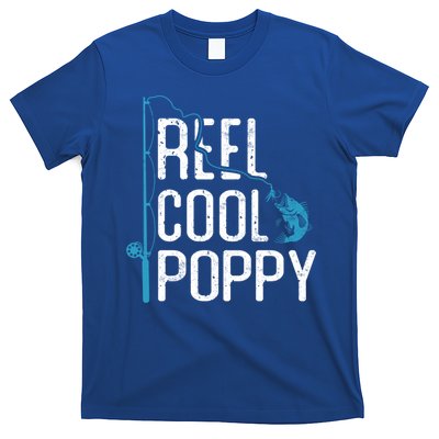 Reel Cool Poppy Fishing Fatherâ€™s Day Gift Fisher Poppy Cute Gift T-Shirt