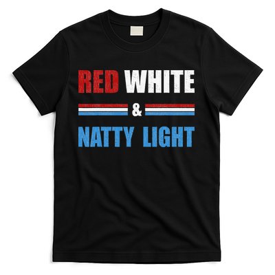 Red White & Natty Light For Wo Beer Lovers amusing T-Shirt