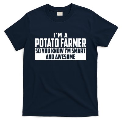 Smart And Awesome Potato Farmer T-Shirt