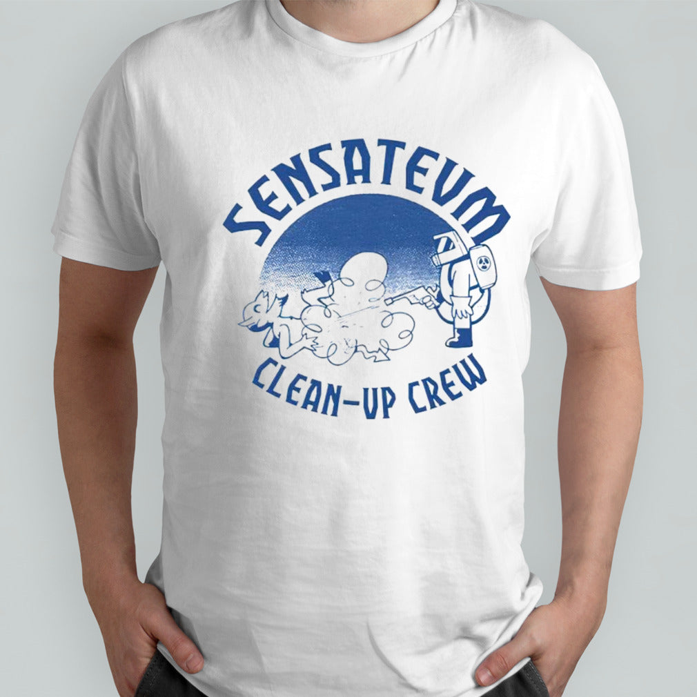 sensatevm clean-up crew shirts