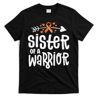 Sister Of A Warrior Orange Family Leukemia Cancer Awareness T-Shirt