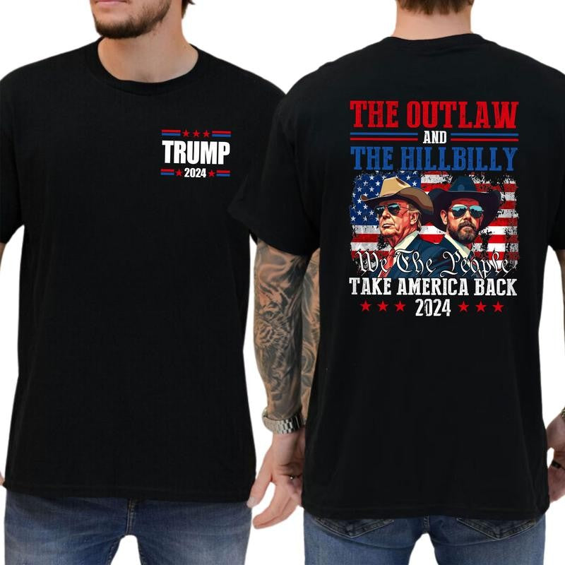 Trump Shirt, Trump Vance 24 The Outlaw and The Hillbilly Take America Back T-Shirt, Classic Cotton Top, Soft Fabric Shortsleeve Shirt