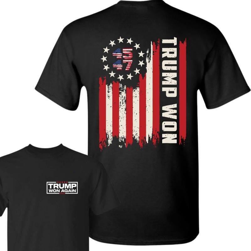 Trump Won 2024 45 47th President Usa Flag T-Shirt, Trump Won Get Over It, Inauguration Shirt, Trump Vance, Republican Tee, Gift for Trump Supporter