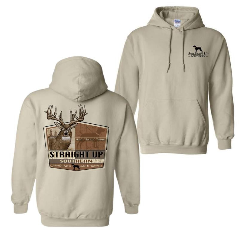 Buck Nothing Better, Trophy Buck Hunting Hoodie T-Shirt, For Men and Women