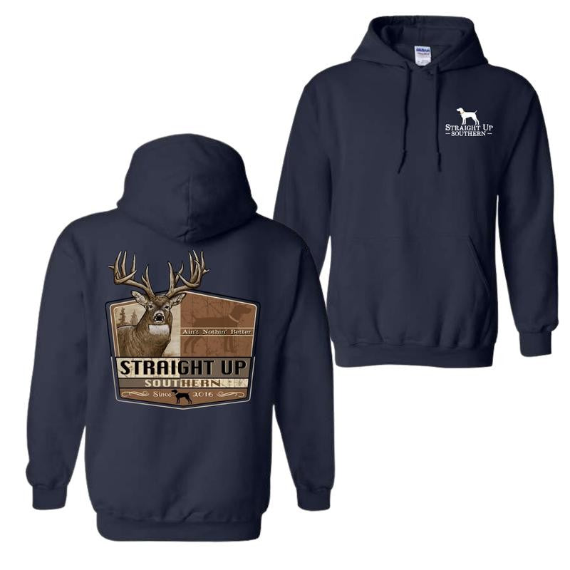 Buck Nothing Better, Trophy Buck Hunting Hoodie T-Shirt, For Men and Women