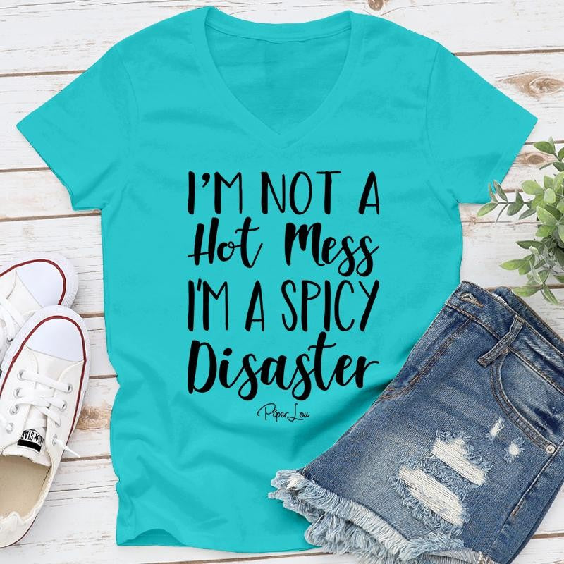 FLASH SALE | I'm A Spicy Disaster Apparel, Proudly Printed In The USA, Tee / Tank / V Neck Gray / White / Blue / Hot Pink / Orange, #sassy #cute #blackprint
