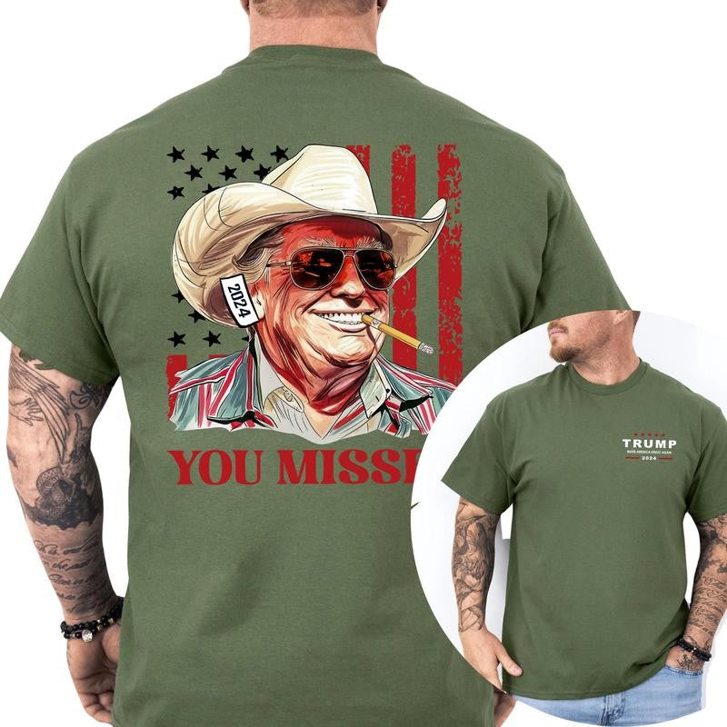 Trum Western Cowboy T-Shirt, Trum You Missed Shirt, Full Color, For Men ,Gift For men, Casual.
