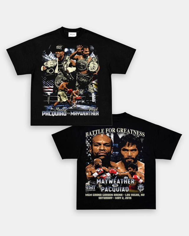 MAYWATHER VS PACQUIAO-BATTLE FOR GREATNESS TEE, Boxing T-shirt, Boxer Tee, Sports Shirt, UFC Shirt, Gift for Him Hoodie Sweatshirt Streetwear