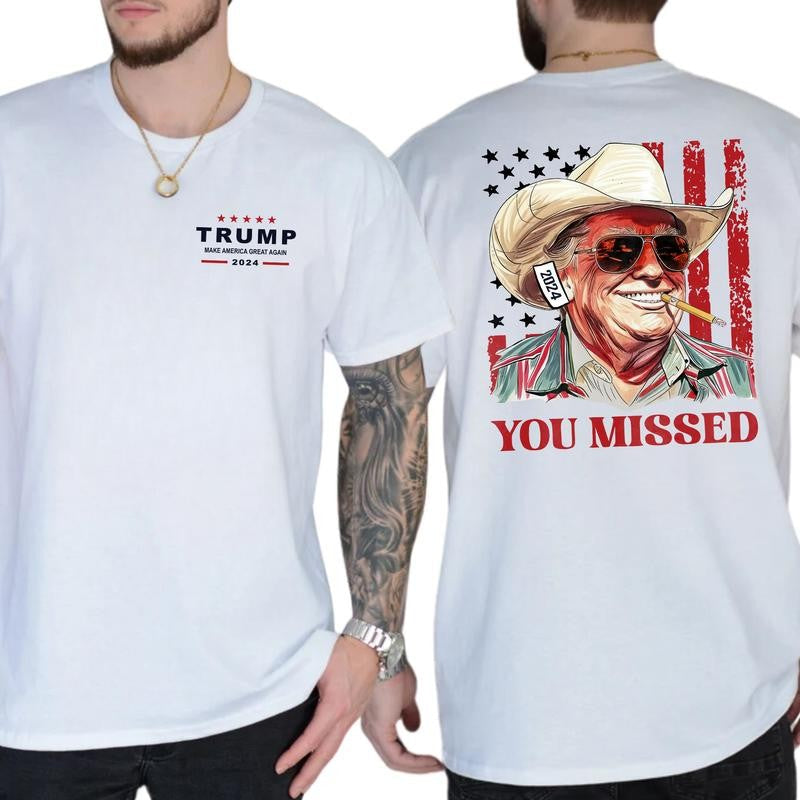 Trum Western Cowboy T-Shirt, Trum You Missed Shirt, Full Color, For Men ,Gift For men, Casual.