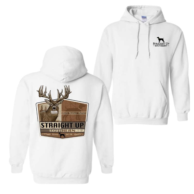 Buck Nothing Better, Trophy Buck Hunting Hoodie T-Shirt, For Men and Women
