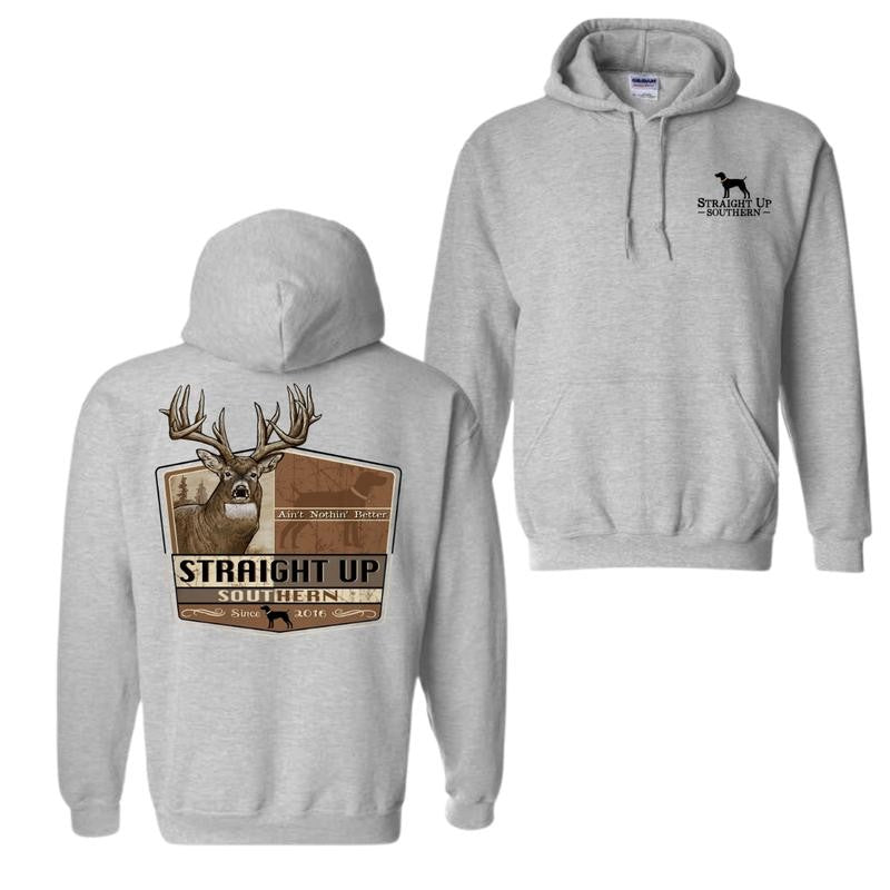 Buck Nothing Better, Trophy Buck Hunting Hoodie T-Shirt, For Men and Women