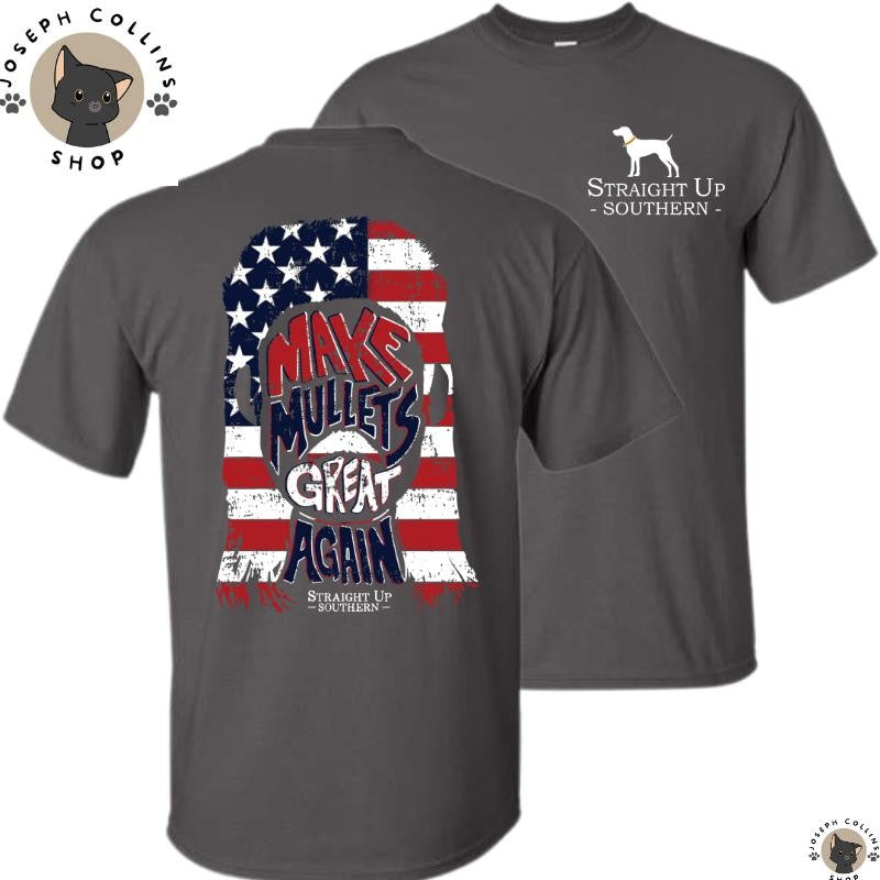 Straight Up Southern-Make Mullets Great T-shirt - Summer Outfits, Regular Fit Short Sleeve Crew Neck T-Shirt for Men, Casual Comfy Knitting Top for Summer