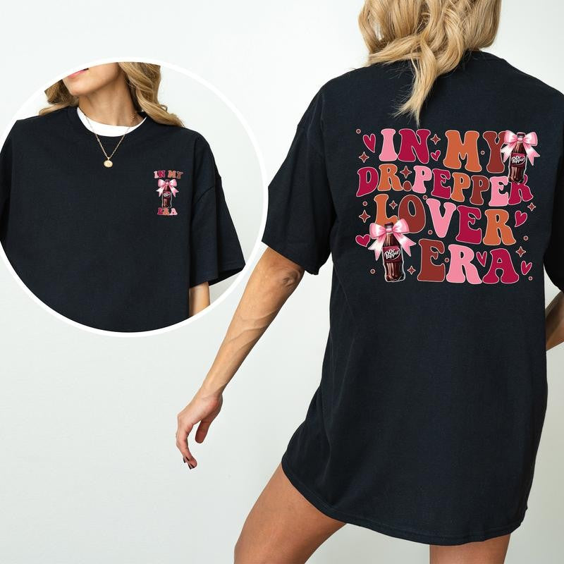Cute In My Dr Pepper Lover Era T-Shirt, Dr. Pepper Tees for Girls, DrPepper Shirt, Christmas Drink Tshirt, Christmas Season Tops, Casual Womenswear