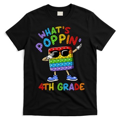 Whats Poppin 4th Grade Back To School T-Shirt